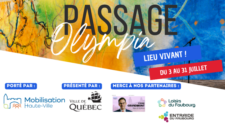 Affiche « Passage Olympia », lieu vivant du 3 au 31 juillet, avec scène extérieure et mur coloré.