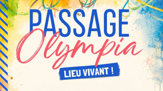 « Passage Olympia », lieu vivant