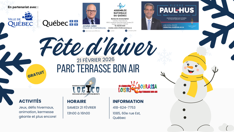 Affiche promotionnelle pour la Fête d’hiver du 21 février 2026 au parc Terrasse Bon Air, présentant un bonhomme de neige, les logos des partenaires, la mention “gratuit”, les activités offertes (jeux, défis, animation, kermesse), l’horaire de 13 h à 16 h, Information 418‑624‑7753