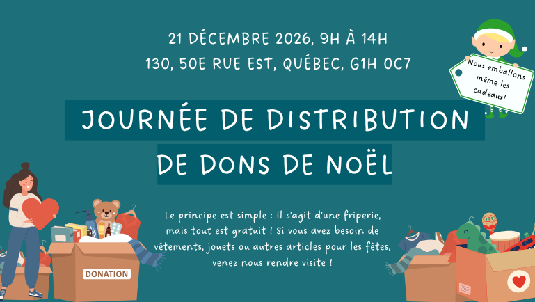 21 décembre 9 h à 14 h Journée de distribution de dons de Noël Friperie gratuit
