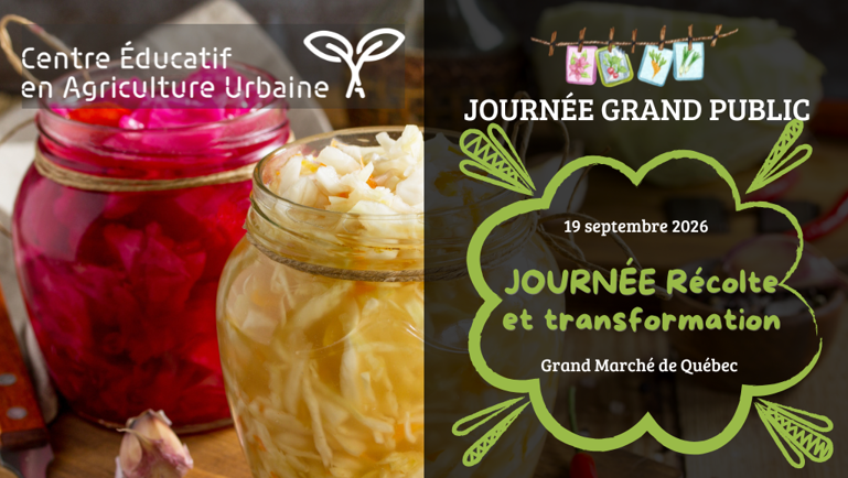 Journée Récolte et transformation au Grand Marché de Québec, 19 septembre 2026, avec bocaux de légumes fermentés en premier plan.
