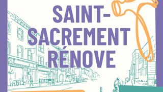 Saint-sacrement rénove 9 mai 2026 11 h à 16 h Activités pour la famille et les amis!