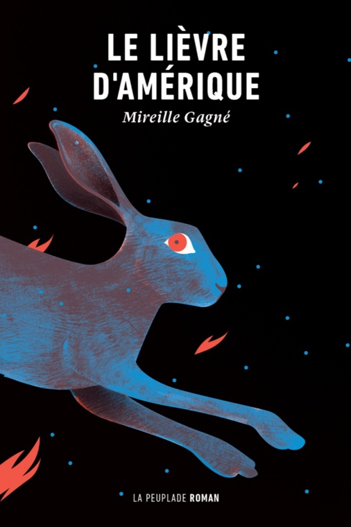 Couverture du livre Le lièvre d'Amérique de Mireille Gagné.