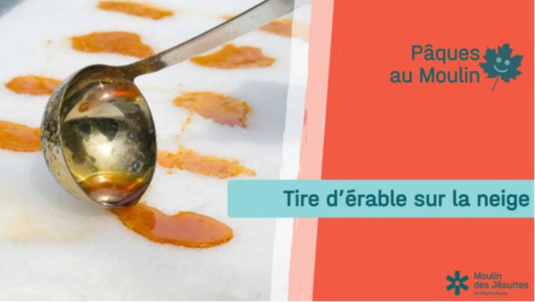 Pâques au Moulin Tire d'érable sur la neige